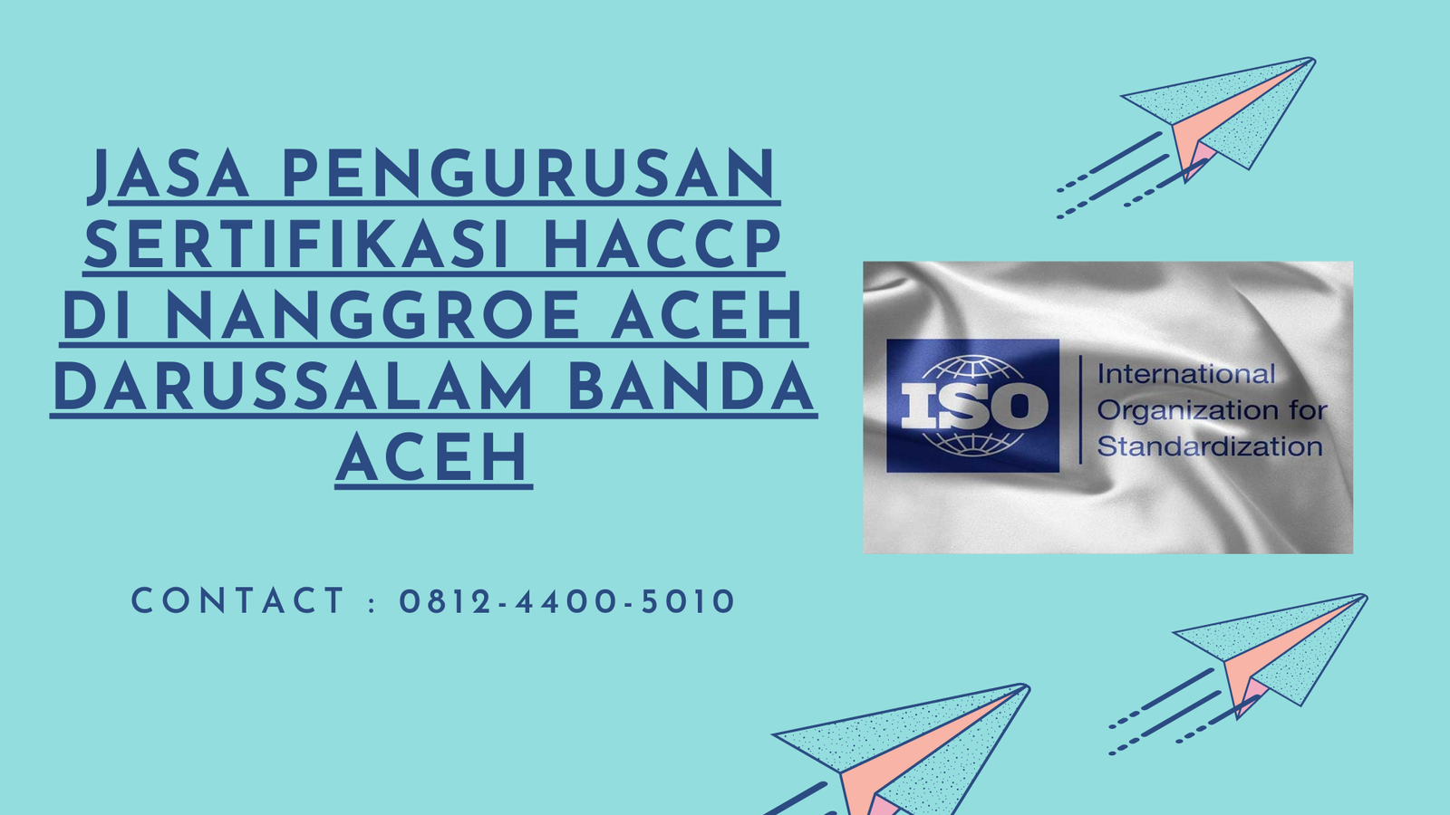 konsultan pembuatan sertifikasi haccp di nanggroe aceh darussalam banda aceh