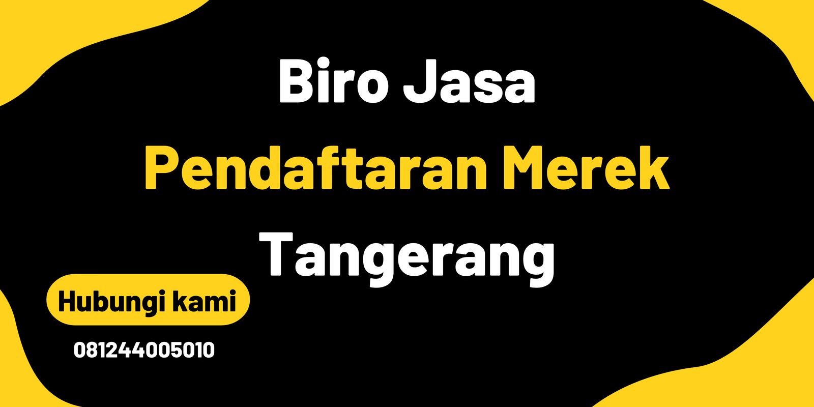 Biro Jasa Pendaftaran Merek Tangerang