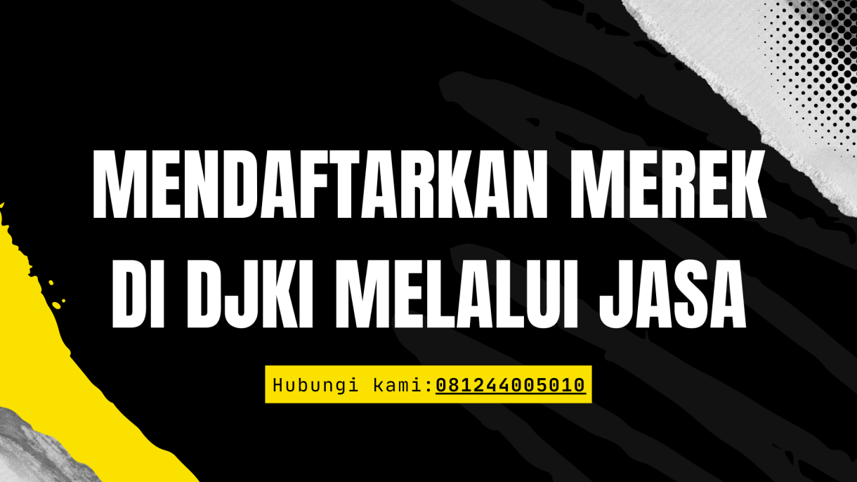 mendaftarkan merek di djki melalui jasa