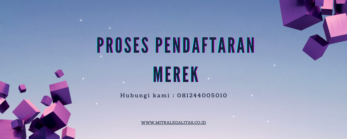Proses Pendaftaran Merek