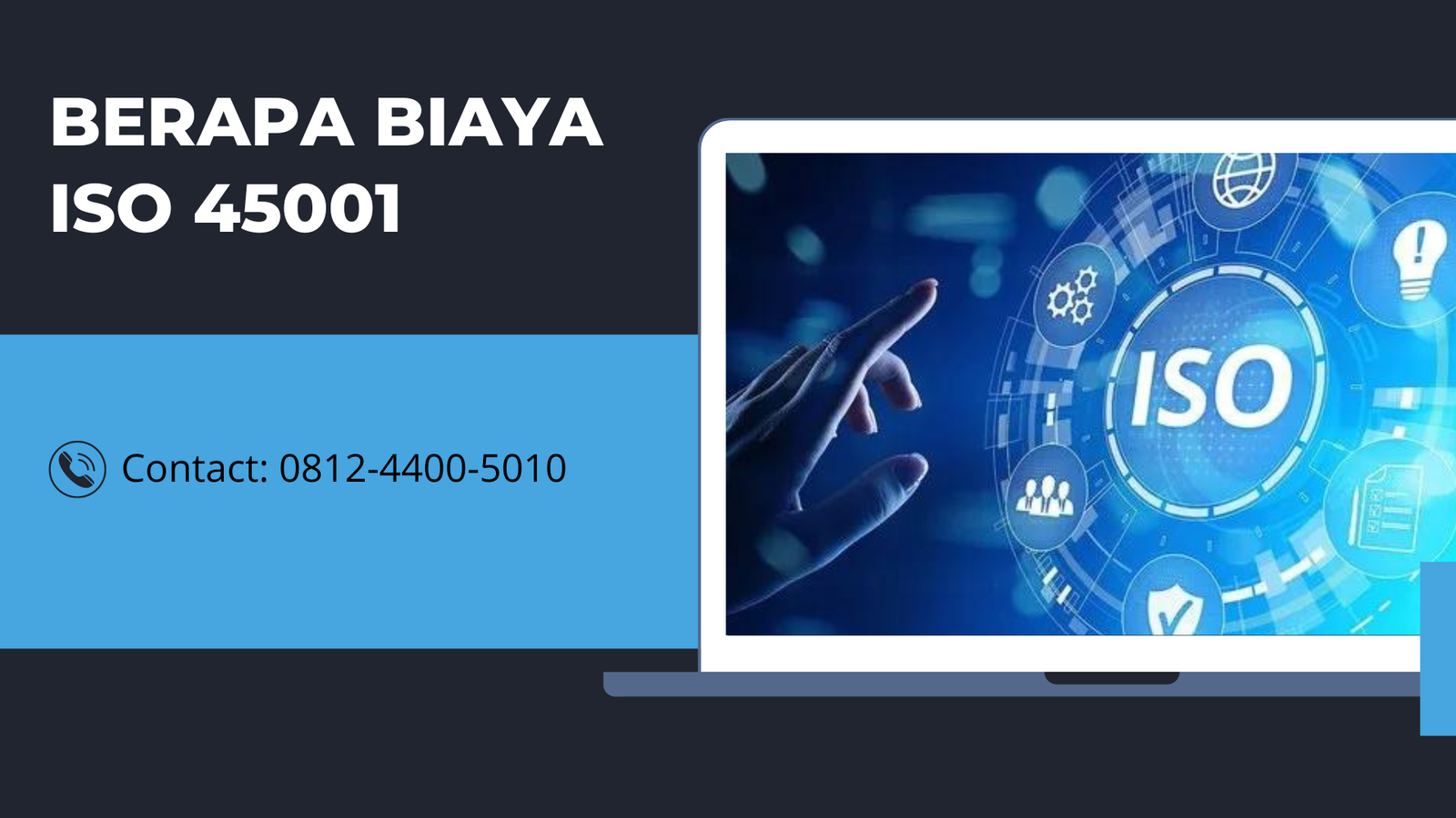 Berapa Biaya ISO 45001